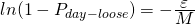 Rendered by QuickLaTeX.com \Large{ ln{(1-P_{day-loose})} = - \frac{\displaystyle\varepsilon}{\displaystyle M} }
