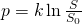 Rendered by QuickLaTeX.com \Large p = k \ln\frac{S}{S_0}